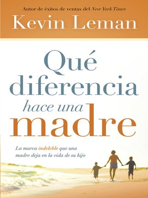cover image of Qué diferencia hace una madre